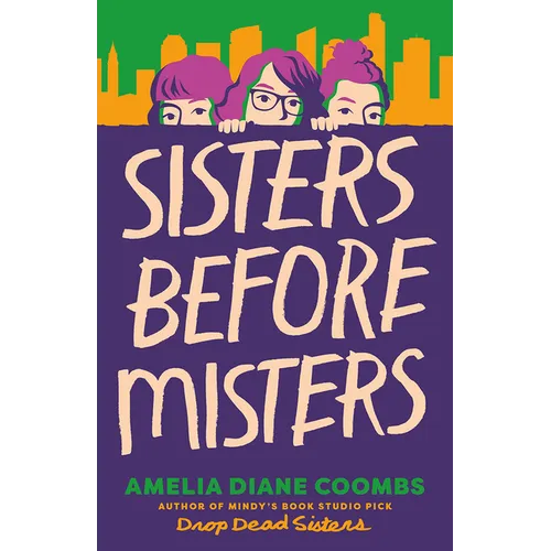 Sisters Before Misters - Hardcover