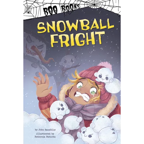 Snowball Fright - Hardcover