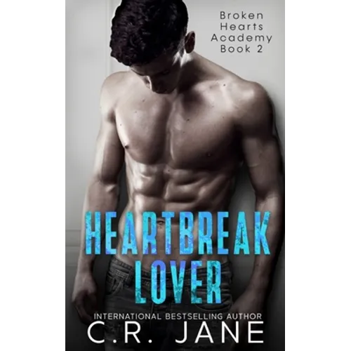 Heartbreak Lover: A Bully Romance - Paperback