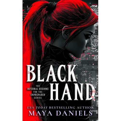 Black Hand: A Snarky Urban Fantasy Vampire Series - Paperback
