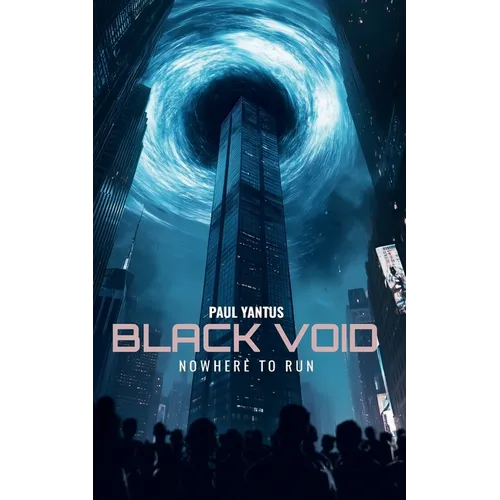 Black Void: Nowhere To Run - Paperback