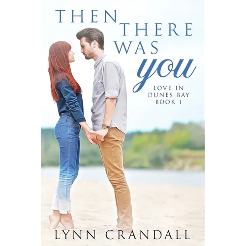 Then There Was You - Paperback