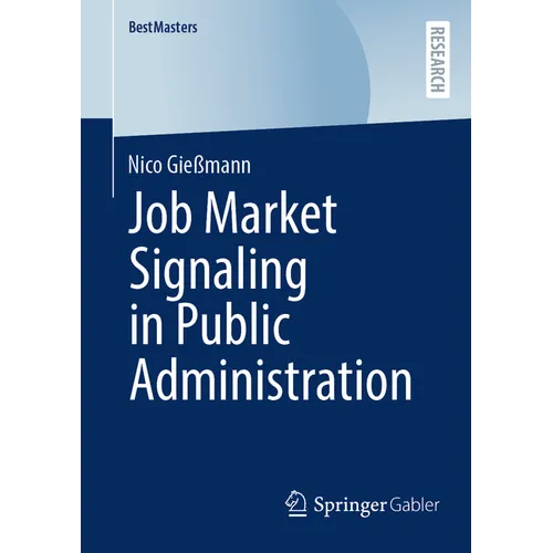 Job Market Signaling in Public Administration - Paperback