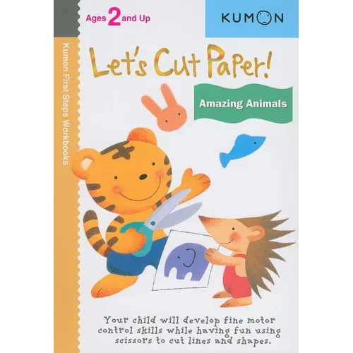 Kumon Let's Cut Paper! Amazing Animals - Paperback