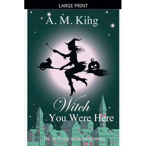 Witch You Were Here - Paperback