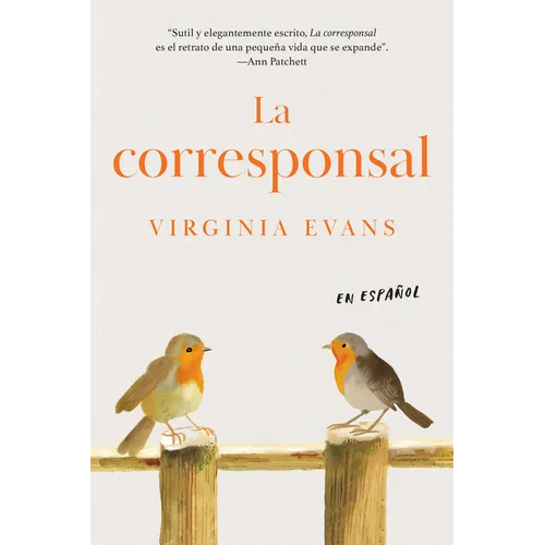 La Corresponsal / The Correspondent - Paperback