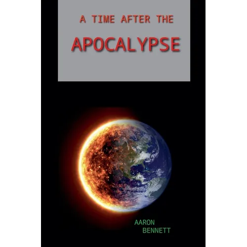 A Time After the Apocalypse - Paperback
