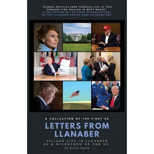 Letters From Llanaber: A Collection of the First 50 Newsletters - Paperback