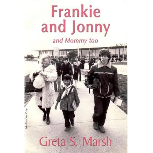 Frankie and Jonny and Mommy too - Hardcover