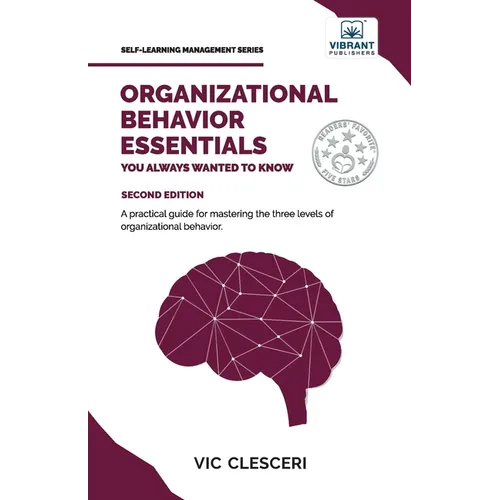 Organizational Behavior Essentials You Always Wanted To Know - Paperback