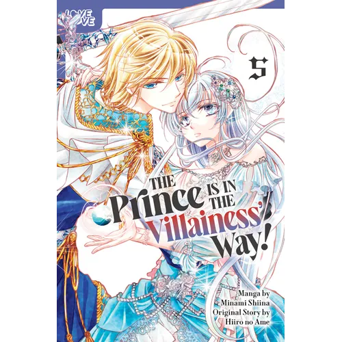 The Prince Is in the Villainess' Way!, Volume 5 - Paperback