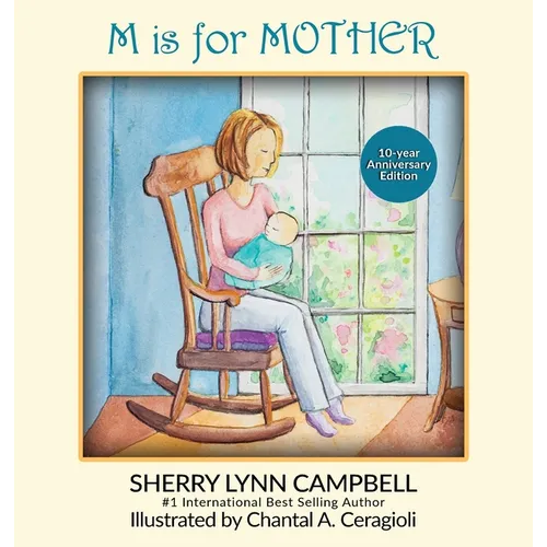 M Is for Mother - Hardcover