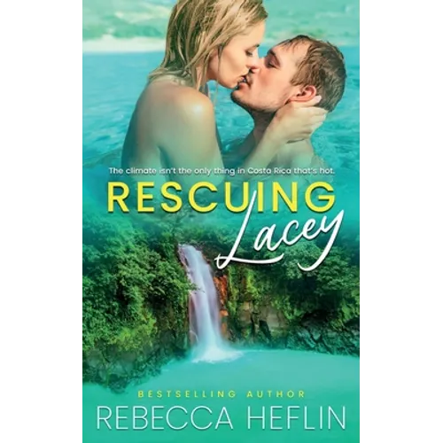 Rescuing Lacey - Paperback