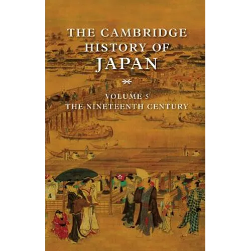 The Cambridge History of Japan - Hardcover