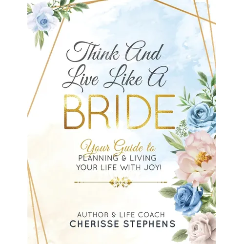 Think And Live Like A Bride - Paperback