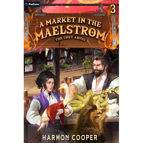 A Market in the Maelstrom: A Slice-Of-Life Litrpg Adventure - Paperback