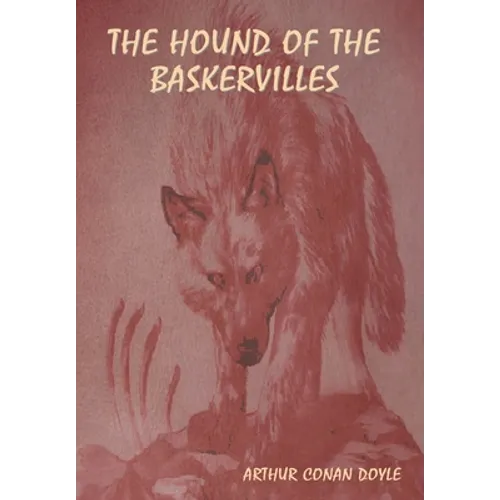 The Hound of the Baskervilles - Hardcover