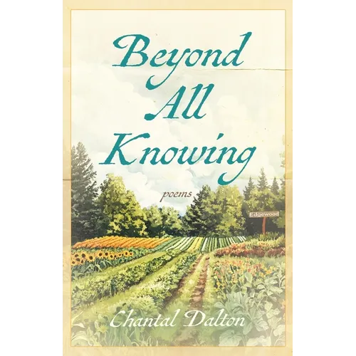 Beyond All Knowing - Paperback