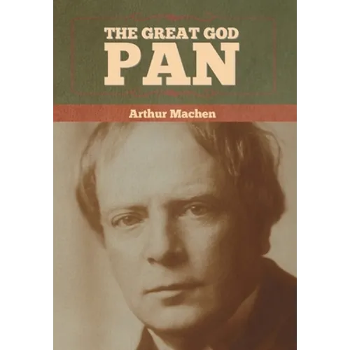 The Great God Pan - Hardcover