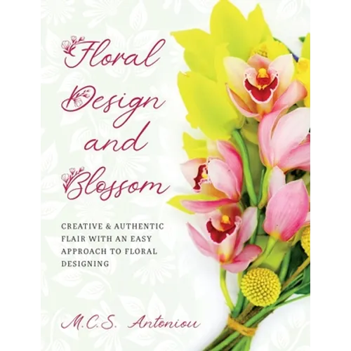Floral Design and Blossom - Paperback