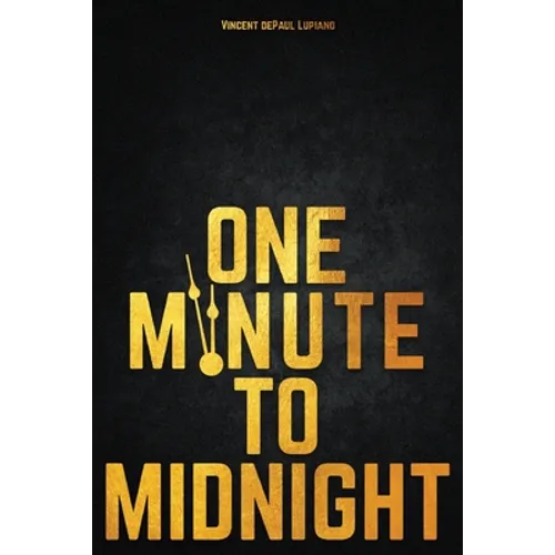 One Minute to Midnight - Paperback