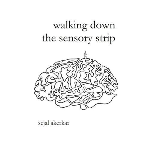 walking down the sensory strip