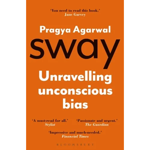 Sway: Unravelling Unconscious Bias - Paperback