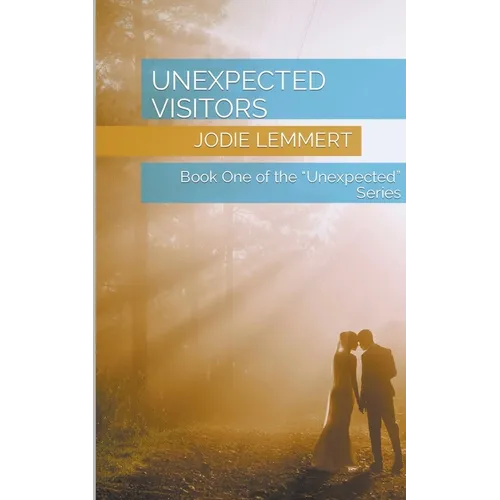 Unexpected Visitors - Paperback