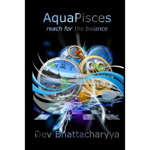 Aquapisces: Reach for the balance - Paperback