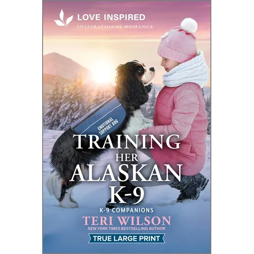 Training Her Alaskan K-9: An Uplifting Inspirational Romance - Paperback