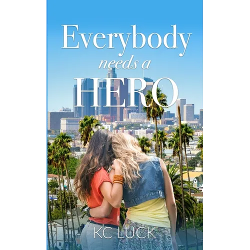 Everybody Needs a Hero - Paperback