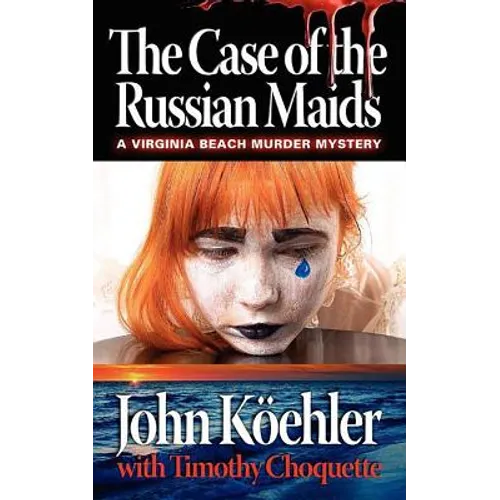 The Case of the Russian Maids - Paperback