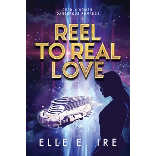 Reel to Real Love - Paperback