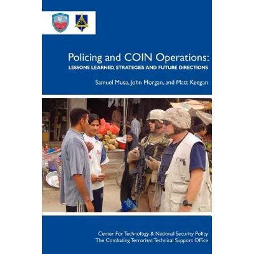 Policing Coin Operations: Lessons Learned, Strategies and Future Directions - Paperback