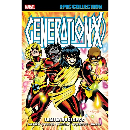 Generation X Epic Collection: Family Business