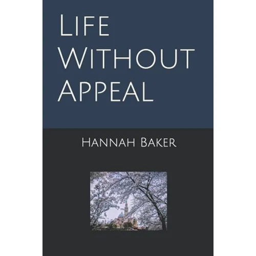 Life Without Appeal - Paperback