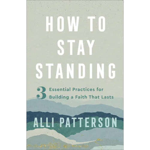 How to Stay Standing - Hardcover