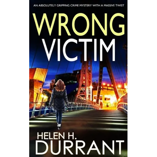 WRONG VICTIM an absolutely gripping crime mystery with a massive twist - Paperback