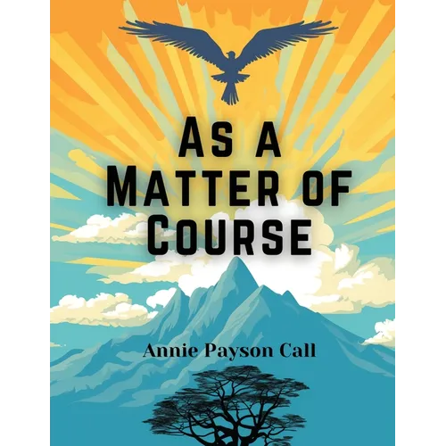 As a Matter of Course - Paperback