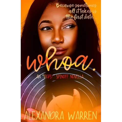 Whoa.: An 