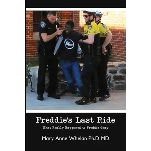 Freddie's Last Ride: 