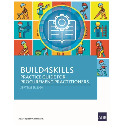 Build4skills: Practice Guide for Procurement Practitioners - Paperback