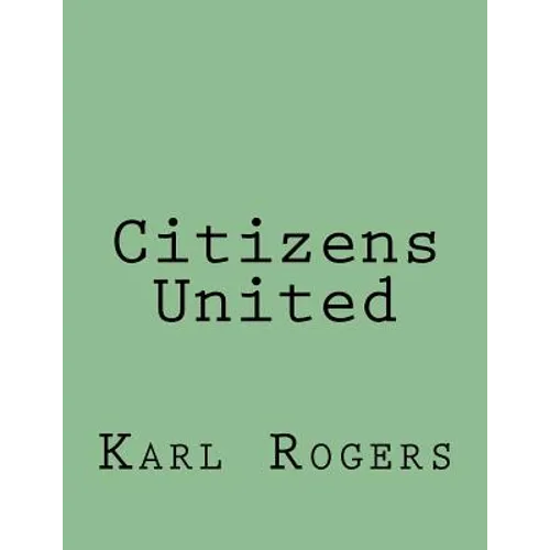 Citizens United - Paperback