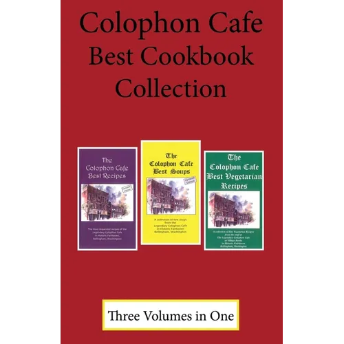 Colophon Cafe Best Cookbook Collection: Three Books in One - Paperback
