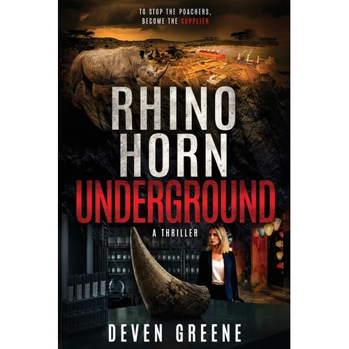 Rhino Horn Underground - Paperback