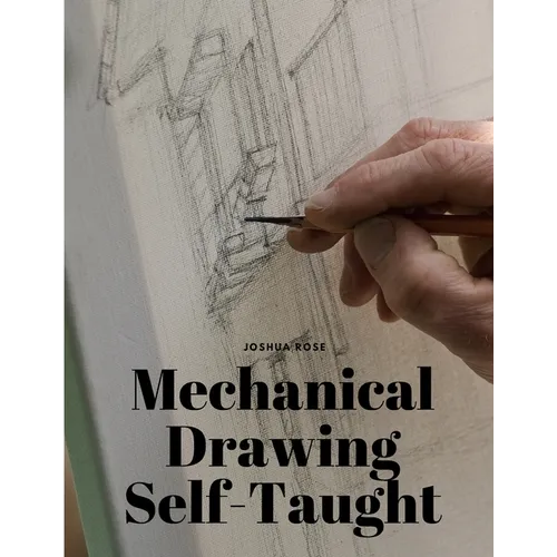 Mechanical Drawing Self-Taught - Paperback