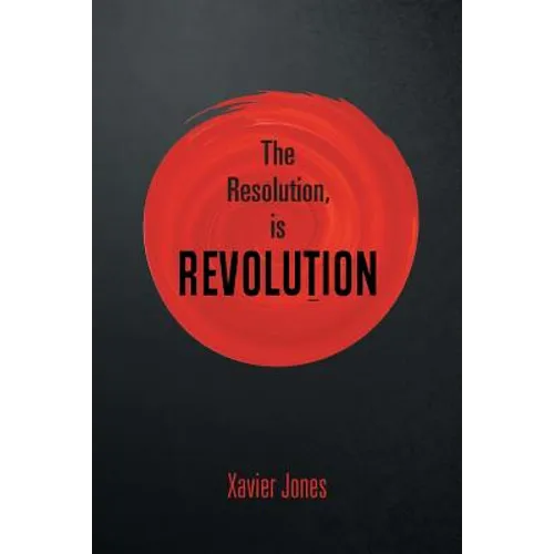 The resolution, is REVOLUTION - Paperback