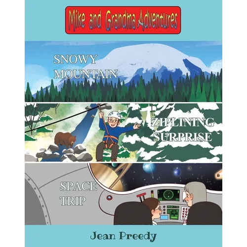 Mike and Grandma Adventures - Paperback