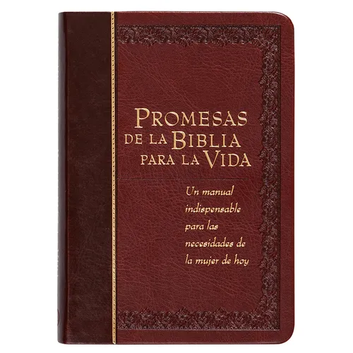 Promesas de la Biblia Para La Vida: Un Manual Indispensable Para Cada Una de Sus Necesidades - Imitation Leather