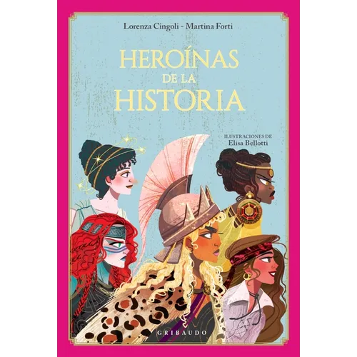 Heroinas de la Historia - Hardcover